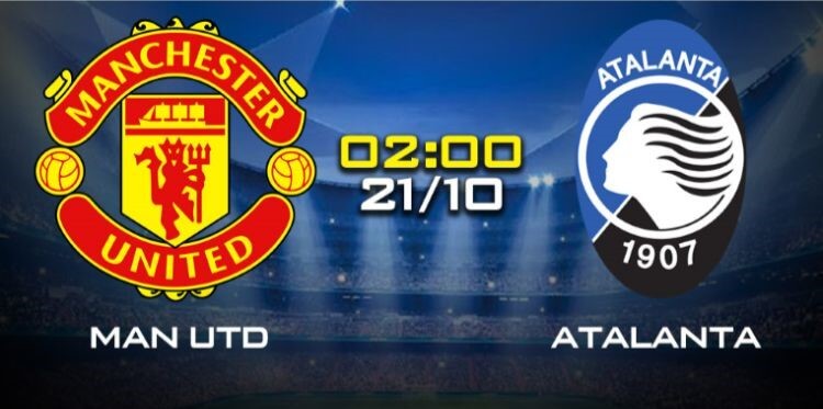 Soi kèo Man United vs Atalanta – 02h00 ngày 21/10/2021: Cup C1