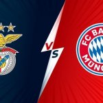 Soi kèo Benfica - Bayern Munich