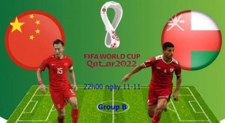 Soi kèo Trung Quốc vs Oman – 22h00 ngày 11/11/2021: VLWC châu Á