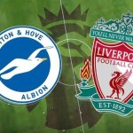 soi kèo Brighton vs Liverpool