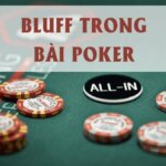 Bluff trong Poker