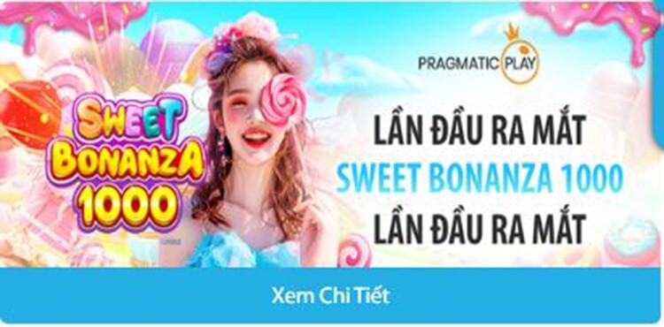 ưu đãi Sweet Bonanza 1000