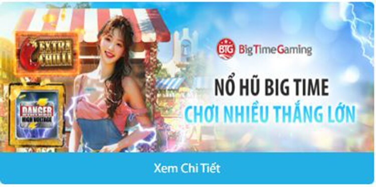 Nổ hũ Big Time