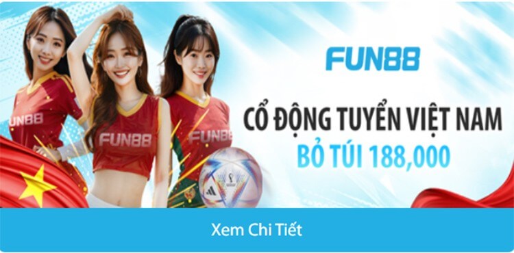 cổ dộng tuyển Việt nam nhận 188k