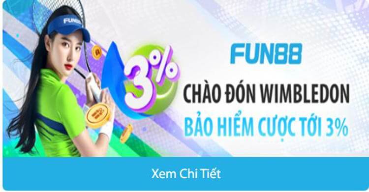 Sự kiện bảo hiểm cược 3%