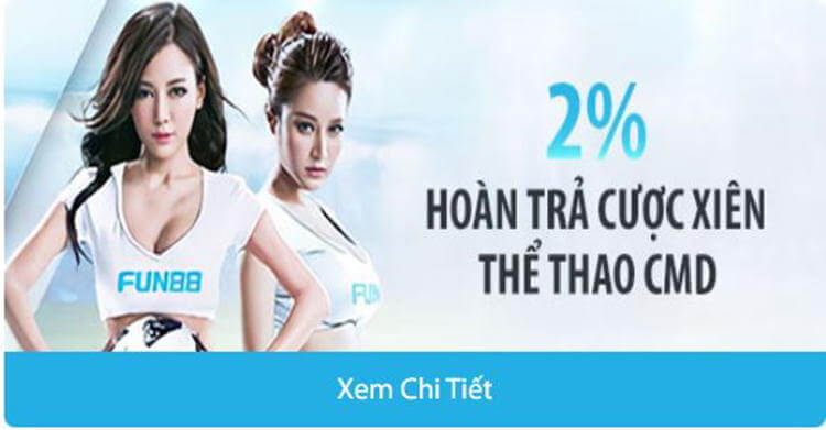 Hoàn trả cược xiên 2%