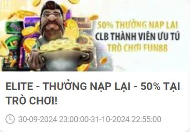 thưởng nạp lại 50% thành viên ưu tú