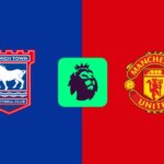 soi kèo Ipswich vs Man Utd