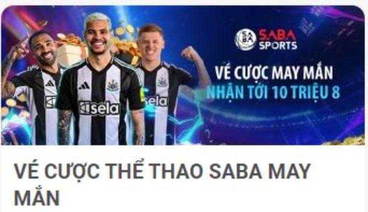 Vé cược thể thao SABA may mắn