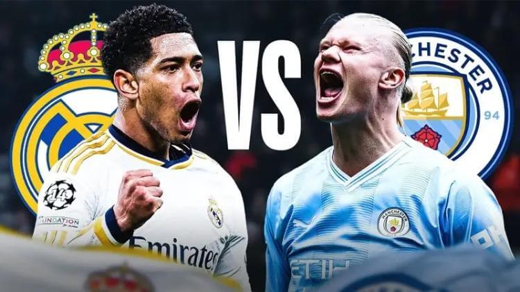 Soi kèo Real Madrid vs Man City