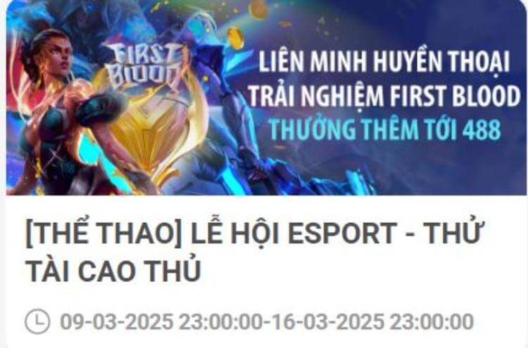 Lể hội Esports thưởng 488k