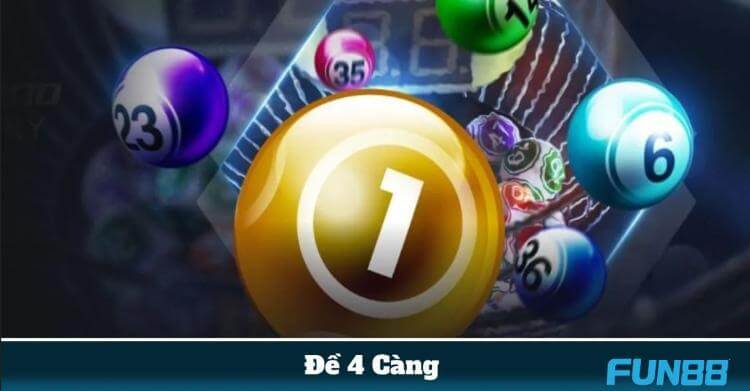 đề 4 càng Fun88