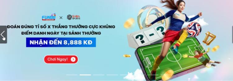 khuyến mãi Fun88 cược tỷ số